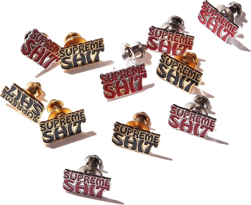 Supreme Shit Pin